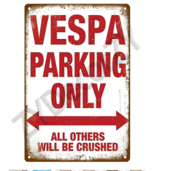 Metalen wandbord  "VESPA Parkinf only" - 20 X 30 cm bij scooter passion in België
